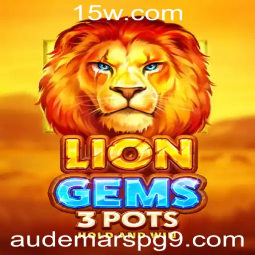 Descubra o Mundo Empolgante de LionGems3pots: Um Jogo de Estratégia e Aventura